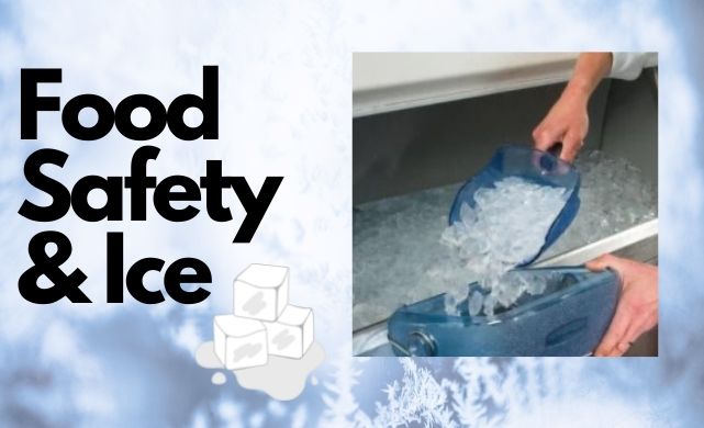 ice and food safety