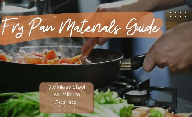 fry pan guide 2021