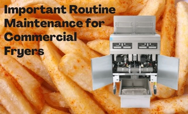 commercial fryer maintenance tasks