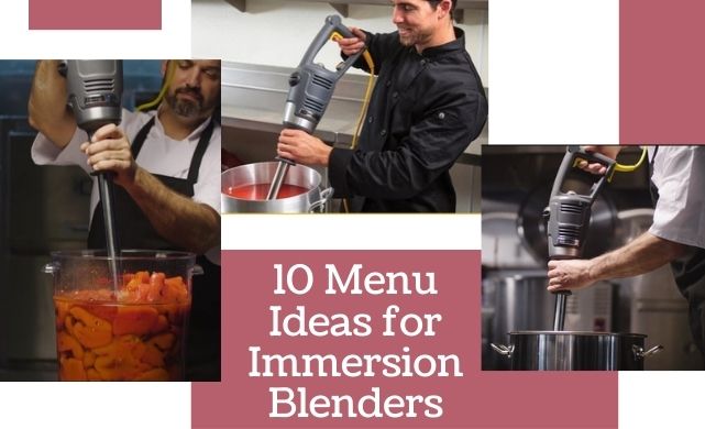 menu ideas for immersion blenders