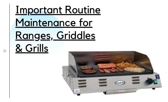 range griddles maintenance tasks