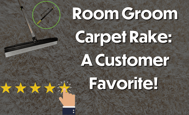 Roomgroom,carpet rake
