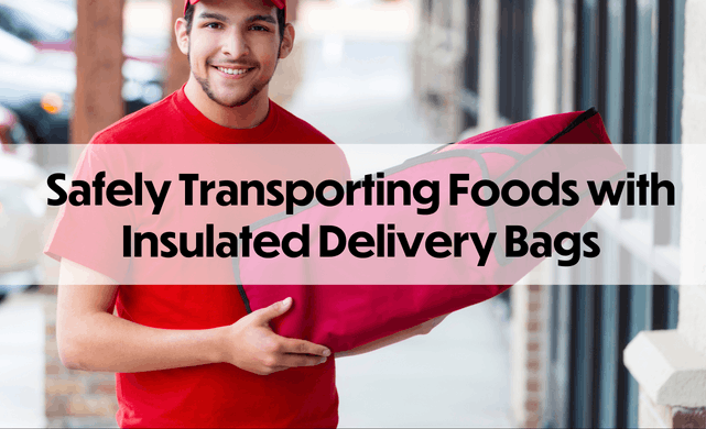 Safely Transporting Foods with Insulated Delivery Bags