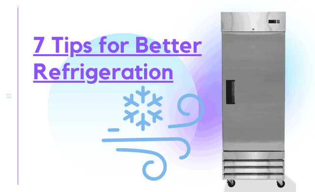 top tips for refrigeration