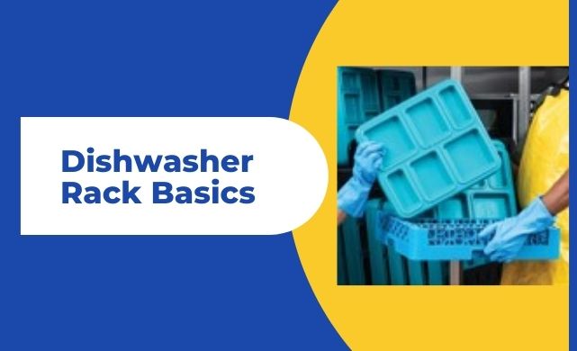 dishwasher rack basics