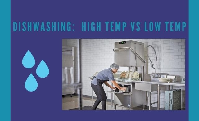 dishwashing high temp vs low