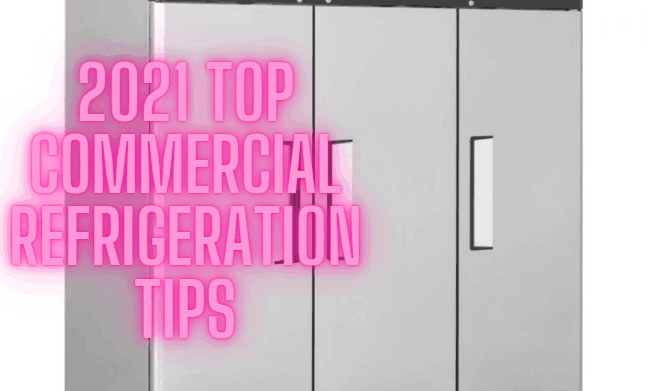 commercial refrigeration tips
